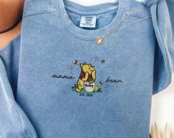 Comfort Colors® Embroidered Custom Disney Winnie the Pooh Mama Bear Sweatshirt, Mama Est Embroider Sweatshirt, Personalized Mom Sweatshirt