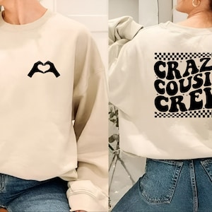 Crazy Cousin Crew Sweatshirt Hoodie, Cool Cousins Vacation Hoodie, Cousin Weekend Gifts, Cousin Camping Vibe Hoodie, Custom Cousin Sweater