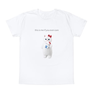 Mofusand x Hello Kitty Sanrio this is me if you even care Unisex T-Shirt image 1