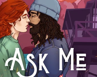 SIGNED copy of Ask Me For Fire (M/M contemporary romance)