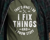 Men's Funny I fix Stuff T-shirt Gift for Dad Husband Grandpa Mechanic Engineer Garage Tee Shirt birthday Gift for Men