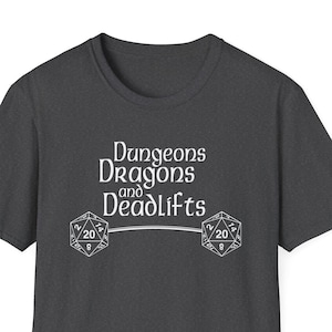 Dungeons and Dragons and Deadlifts T-Shirt: Funny Workout Tee