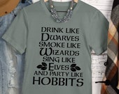 Drink like Dwarves and party like Hobbits, vintage Shirt, Lord of the rings, Dungeons and Dragons, dnd, D&D, TTRPG, lotr, mordor, hobbit