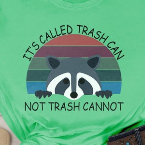 Raccoon Shirt Funny Inspiration Tee Motivational Tshirt Gifts for Him Her Meme Humor Trash Panda Quirky Unhinged T shirt Adorable Work Gift