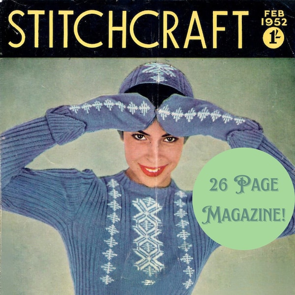 1950s Full Magazine Vintage Knitting Pattern Women Fair Isle Sweater Mittens Winter Hat Jumper Pillow Stitchcraft Crochet Book Instant PDF