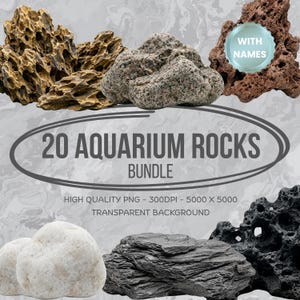 May include: An assortment of aquarium rocks in various shapes, sizes, and colors, including brown, gray, and black. The image includes text that reads "20 AQUARIUM ROCKS BUNDLE" and "WITH NAMES". The rocks are set against a transparent background.