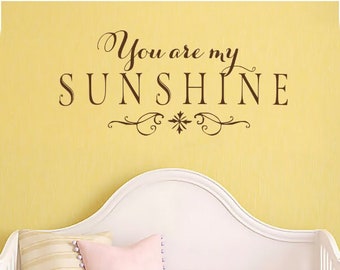 You are my SUNSHINE | Wall Decal Sticker
