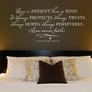 Love is patient, love is kind. Love never fails. - 1 CORINTHIANS 13 - Wall Decal Sticker