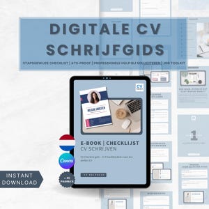 May include: A digital guide for creating a CV, with a blue and white color scheme. The guide includes a checklist, tips, and a sample CV. The text on the cover reads "Digitale CV Schrijf Gids" and "E-book | Checklist CV Schrijven".