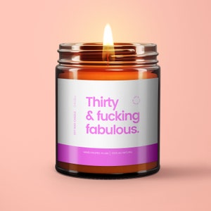 Turning Dreißig Geschenk Dreißig und fein 30. Geburtstag Geschenk Lustig 30. Geburtstag Geschenk Lustige Kerze Sojawachs Kerze 30. Geburtstagskerze