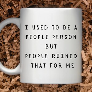 Funny Coffee Mug, Humorous Mug, Sarcastic Cup, Hilarious Gift, Home Decor, Gift for Him, Best Friend Gift Idea, 11oz 15oz Mug