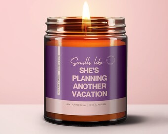 Traveler Funny Candle Gift for Her Birthday Gifts Vacation Travel Funny Christmas Gift Lover Holiday Gift Family Trip Coworker Gift for Boss