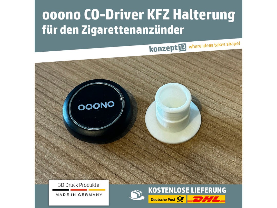 Ooono KFZ Halterung für den Zigarettenanzünder / 3D Druck - .de