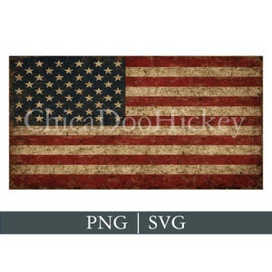 May include: Distressed American flag with red and white stripes and a blue field of stars. The flag has a vintage, worn appearance. The image includes the text "PNG | SVG" at the bottom.