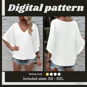 May include: A white, v-neck, short-sleeved top with a flowy, cape-like design. The top is shown on a model wearing denim shorts. The image includes the text "Digital pattern" and "Included sizes: XS - 6XL".