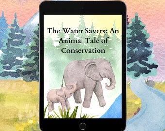 Może przedstawiać: Ekran tabletu cyfrowego wyświetla tytuł "The Water Savers: An Animal Tale of Conservation" z ilustracją dwóch słoni w leśnym otoczeniu.