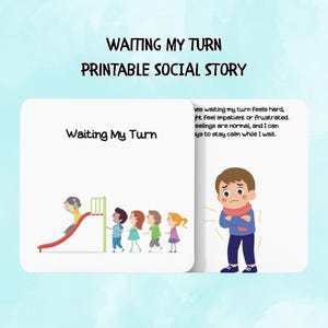 Puede incluir: Una historia social imprimible titulada "Waiting My Turn" con ilustraciones. Una página muestra a niños esperando en fila en un parque infantil. La otra página muestra a un niño triste. El texto incluye "Waiting My Turn" y una descripción de los sentimientos.