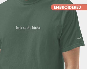 Christian Shirt Embroidered Trendy Minimalist - Look at the Birds Sermon on the Mount Matthew 6:26