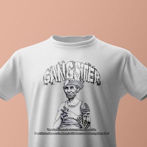 Gangsta Old School Shirt ∙ Gangster Shirt ∙ Thug Life Shirt ∙ Gangsta Rap Tee,  Lincoln  Gangster Shirt ∙ Softstyle Unisex Shirt