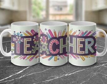Teacher Coffee Mug Wrap Printable, 11 oz Digital Coffee Mug Design, 15 oz Printable Mug Template, Teacher Appreciation Gift