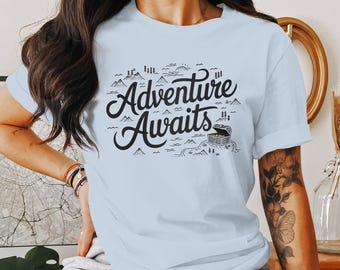 Abenteuer erwartet T-Shirt, motivierendes Grafik-T-Shirt, Outdoorsy Shirt, einzigartiges Abenteuer Shirt, Freizeitkleidung, Unisex-Kleidung, Geschenkidee, Sommer
