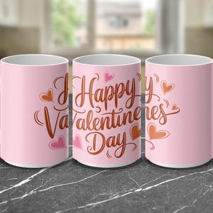 Happy Valentines Day Mug Wrap Digital Download, 15 oz and 11 oz Coffee Mug Wrap, Valentine&#39;s Day Gift, Pink Heart Mug Wrap