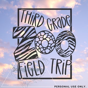 May include: Black and white graphic design with the text "Third Grade Zoo Field Trip" inside a black square frame. The "Zoo" is stylized with zebra and animal print patterns.