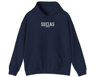 Sucias-hoodie, latina-sweater, chicano-trui, trui Spaans, uniseks trui