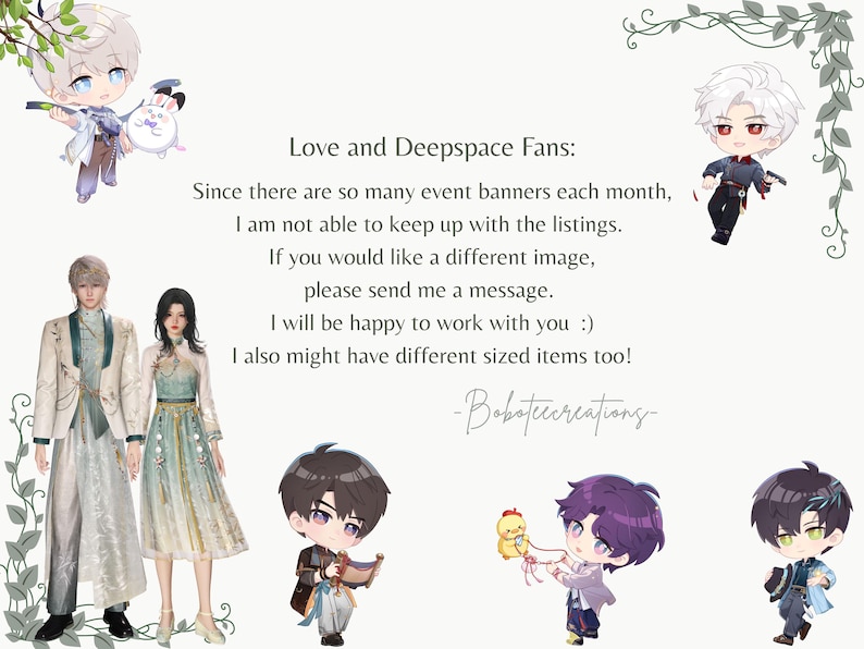 May include: An image with text for Love and Deepspace fans. The text states the seller is unable to keep up with listings due to event banners and offers custom images. The image includes several anime-style character illustrations.