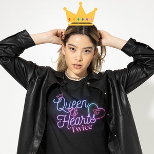 Twice Queen of Hearts tee, Twice shirt, twice top, kpop tee, kpop shirt, Tzuyu, Nayeon, Jihyo, Sana, Momo, Mina, Dahyun, Chaeyoung, kpop