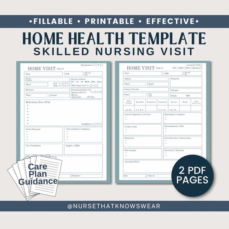 Home Health Nurse Home Visit Template, Report Sheet for Skilled Nursing Home Health Nurse Home Visit Template, Report Sheet for Skilled Nursing