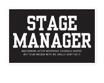 Stage Manager Definition Sticker | Theatre Lover Sticker, Tech Theater Sticker