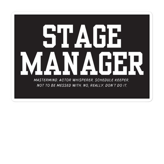 Stage Manager Definition Sticker | Theatre Lover Sticker, Tech Theater Sticker
