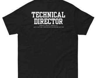 Technical Director Theatre T-Shirt | TD Techie Shirt