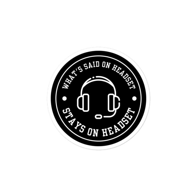 Stage Manager What's Said on Headset Techie Sticker | Theater Meme Circle Sticker, Tech Theatre Sticker