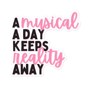 Musical a Day Sticker | Theater Lover, Broadway Sticker