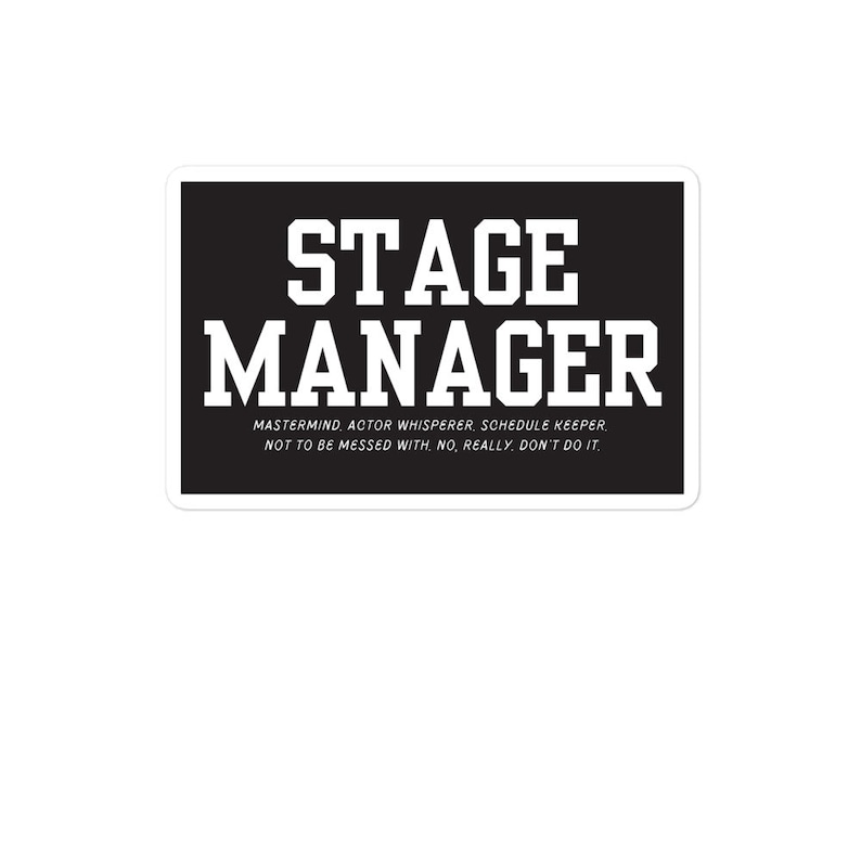 Stage Manager Definition Sticker | Theatre Lover Sticker, Tech Theater Sticker