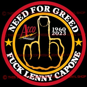 Atco Dragway the need for greed 4-in full color laminated decal on 3M materials.  hot rod, gasser, drag racing, racing, race car, Smo