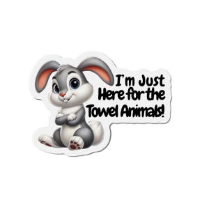 Cruise Door Magnet | Cruise Door Decoration | Royal Caribbean Door Magnet | Towel Animals | I&#39;m Just Here For | Cruise Accessories