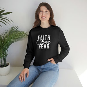 Faith Over Fear Unisex Heavy Blend Crewneck Sweatshirt