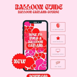 Balloon Babes Balloon Garland Course | Balloon Garland Building Guide Download