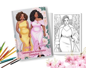 May include: A coloring book titled "Curvy Couture: Celebrating Black Woman Fashion Coloring Book" with illustrations of three Black women in fashionable outfits. The cover features two women in dresses, one in yellow and one in pink, and the inside page shows a woman in a coat and dress.