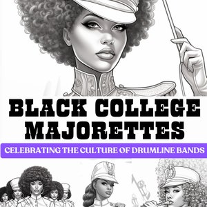 Black College Majorettes Coloring Book: Drumline Edition