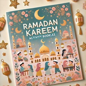 Ramadan Kareem Activity Booklet – Fun Islamic Coloring, Puzzles & Learning for Kids, Printable Ramadan Activities