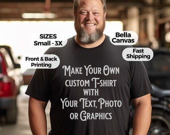 Benutzerdefinierte Bella Canvas Rundhals-T-Shirt fügen Sie Ihren eigenen Text oder Grafik-T-Shirt hinzu, die personalisiert besonders angefertigt werden plus Größe 2xl 3xl Druck-vorderes und hinteres T-Shirt