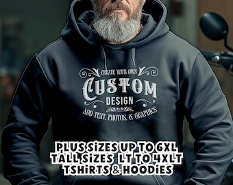 Custom Big Tall Hoodie Sweatshirt Personalized Gift for Men 3XLT 4XLT 5XL 6XL Father's Day Vintage Cool Husband Grampa Pop Papa Dad Grandpa