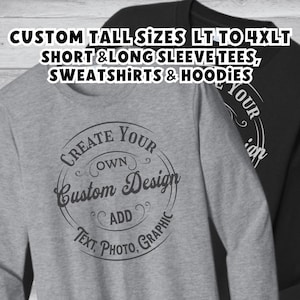 Custom Tshirt Long Sleeve Hoodie Crew Sweatshirt Big and Tall Men 2XLT 3XLT 4XLT Print Front Back Sleeve Father&#39;s Day Gift Dad Groom Husband