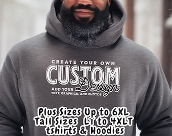 Custom Big and Tall Hoodie Sweatshirt Personalized Gift for Men 2XLT 3XLT 4XLT 5XL 6XL Father's Day Vintage Husband Grampa Dad Uncle Son Tee