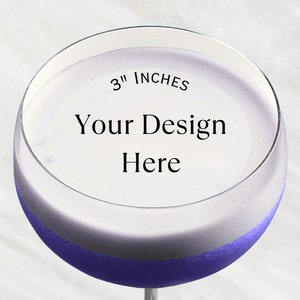 May include: A clear glass with a purple liquid at the bottom and a white layer on top. The glass is 3 inches in diameter and has the text "Your Design Here" printed on the white layer.