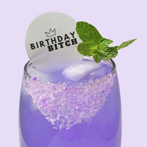 50 Ct Birthday Bitch Edible Drink Toppers with Logo for Garnish Lovers Event